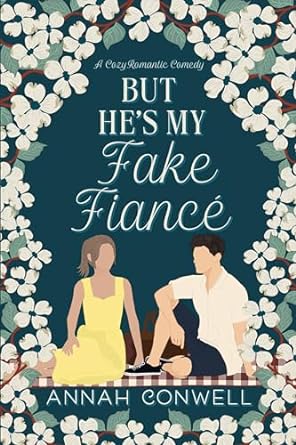 Cover of But He's My Fake Fiancé